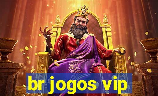 br jogos vip